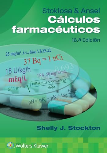 Stock image for Stoklosa y Ansel. Clculos farmacuticos (Paperback) for sale by Grand Eagle Retail