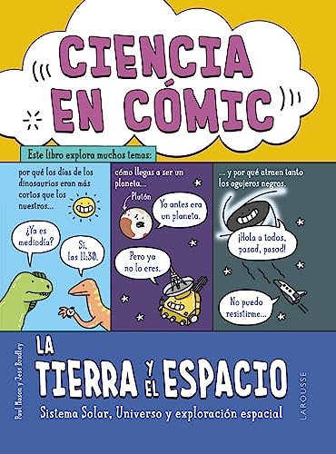 Imagen de archivo de CIENCIA EN CMIC. LA TIERRA Y EL ESPACIO. SISTEMA SOLAR, UNIVERSO Y EXPLORACIN ESPACIAL a la venta por KALAMO LIBROS, S.L.