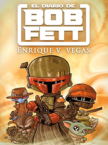 Imagen de archivo de EL DIARIO DE BOB FETT a la venta por Agapea Libros