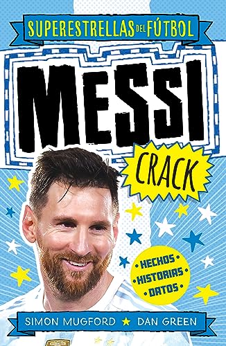 9788419743367: Messi Crack (Superestrellas del ftbol) (Roca Juvenil)