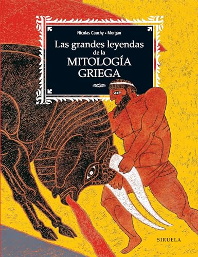Beispielbild fr LAS GRANDES LEYENDAS DE LA MITOLOGA GRIEGA zum Verkauf von KALAMO LIBROS, S.L.