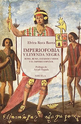 Imagen de archivo de IMPERIOFOBIA Y LEYENDA NEGRA a la venta por KALAMO LIBROS, S.L.