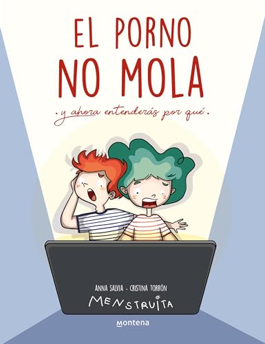 Imagen de archivo de EL PORNO NO MOLA (MENSTRUITA) a la venta por KALAMO LIBROS, S.L.