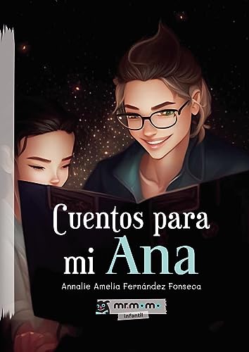Imagen de archivo de Cuentos para mi Ana (Spanish Edition) a la venta por GF Books, Inc.