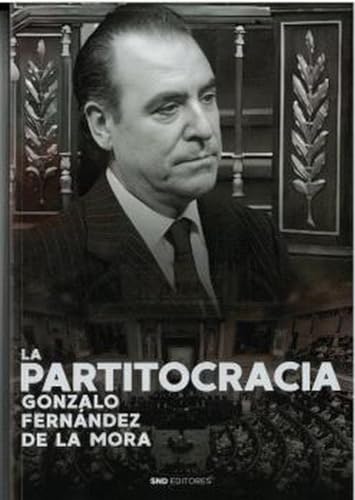 Stock image for LA PARTITOCRACIA for sale by TERAN LIBROS