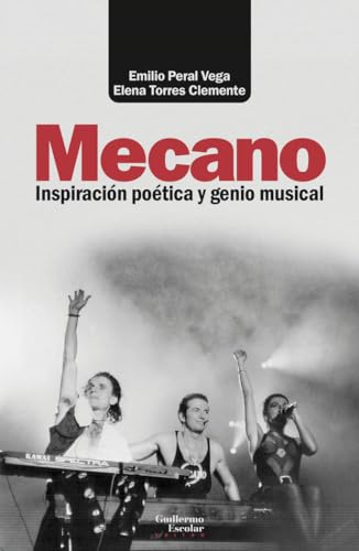 9788419782519: Mecano: Inspiracin potica y genio musical (Anlisis y crtica)