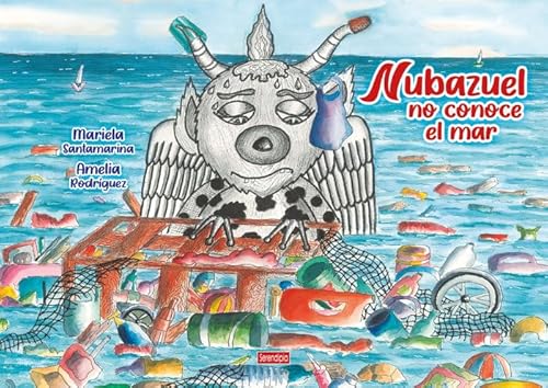 Imagen de archivo de Nubazuel no conoce el mar (SIN COLECCION) a la venta por medimops