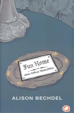 Beispielbild fr Fun Home:unha Familia Traxicomica.(novela Grafica) zum Verkauf von AG Library