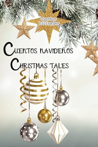 9788419799432: Cuentos Navideos Christmas Tales