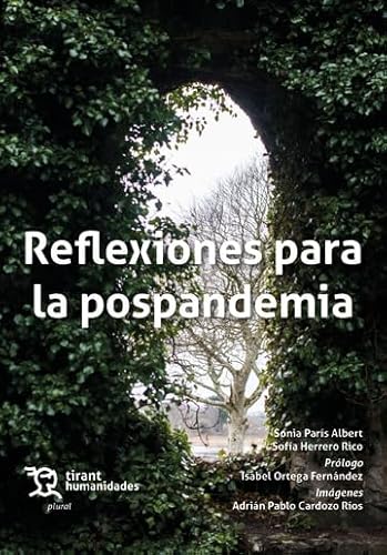 Stock image for REFLEXIONES PARA LA POSPANDEMIA for sale by Siglo Actual libros