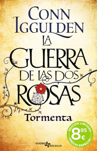 Stock image for LA GUERRA DE LAS DOS ROSAS. TORMENTA for sale by KALAMO LIBROS, S.L.