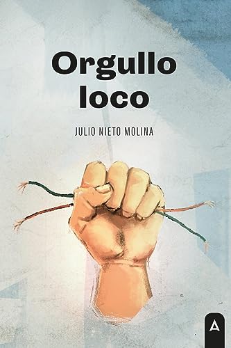 Imagen de archivo de Orgullo loco a la venta por AG Library