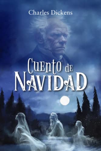 Imagen de archivo de CUENTO DE NAVIDAD (Spanish Edition) a la venta por GF Books, Inc.