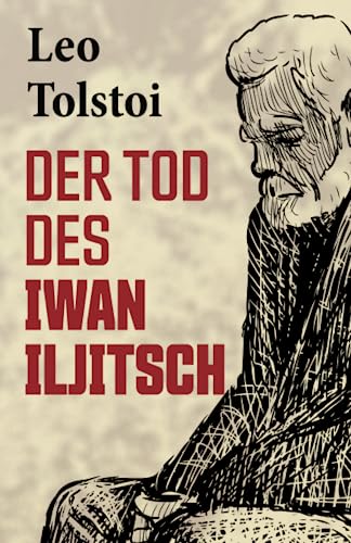 Imagen de archivo de DER TOD DES IWAN ILJITSCH (German Edition) a la venta por Book Deals