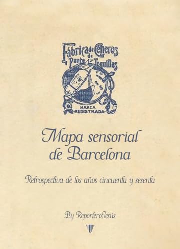 Imagen de archivo de MAPA SENSORIAL DE BARCELONA a la venta por Antrtica