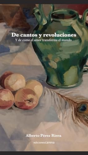 Beispielbild fr De cantos y revoluciones zum Verkauf von Agapea Libros