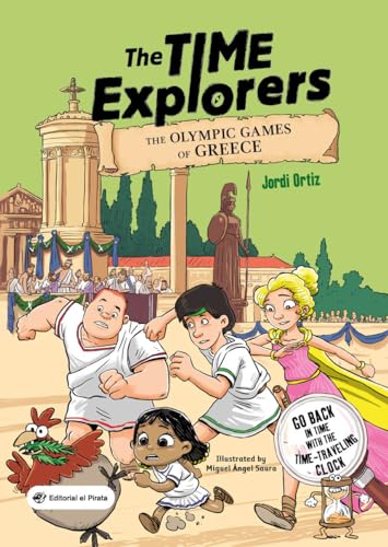 Stock image for THE OLYMPIC GAMES OF GREECE. THE TIME EXPLORERS for sale by KALAMO LIBROS, S.L.