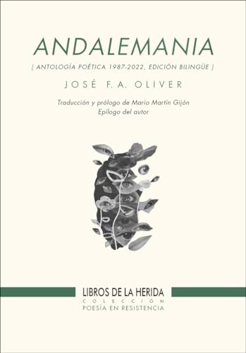 Beispielbild fr Andalemania: (Antologa potica 1987-2022) Edicin bilinge (Poesa en resistencia, Band 12) zum Verkauf von medimops