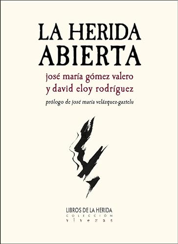 Beispielbild fr La herida abierta zum Verkauf von AG Library