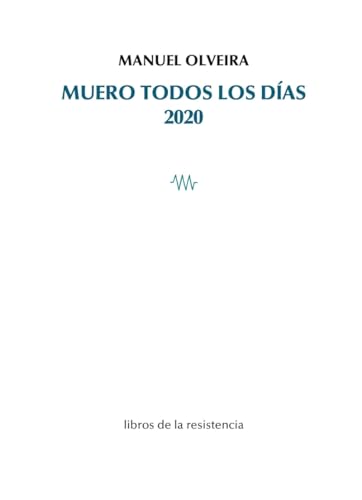 Stock image for MUERO TODOS LOS DAS 2020 for sale by KALAMO LIBROS, S.L.