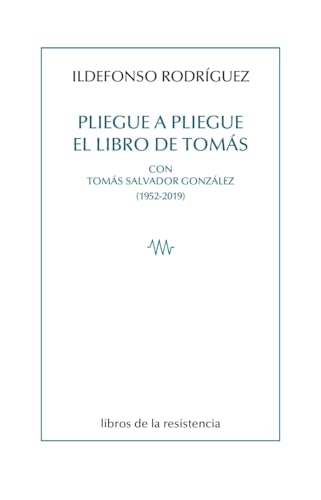 Stock image for PLIEGUE A PLIEGUE. EL LIBRO DE TOMS for sale by KALAMO LIBROS, S.L.