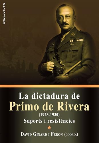 Imagen de archivo de LA DICTADURA DE PRIMO DE RIVERA (1923-1930) a la venta por LIBRERIACB