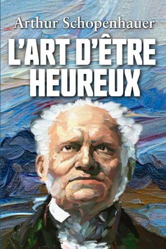 Stock image for L'ART D'TRE HEUREUX (French Edition) for sale by GF Books, Inc.