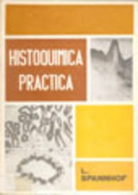 Imagen de archivo de HISTOQUMICA PRCTICA a la venta por Zilis Select Books