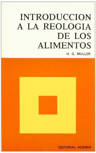 9788420004013: Introduccin a la reologia de los alimentos (Spanish Edition)