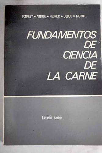 Fundamentos de ciencia de la carne (9788420004235) by Forrest, John C.