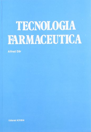 Tecnología farmacéutica - DÄRR, A. Doctor Director de Estudios Ph.D., y colaborador de la Escuela de Ingeniería Farmacéutica, Leipzig.