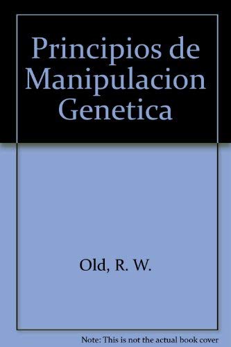 Stock image for Principios de manipulacion genetica. for sale by Iridium_Books