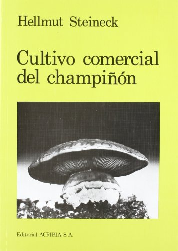 Stock image for CULTIVO COMERCIAL DEL CHAMPIN for sale by Librerias Prometeo y Proteo