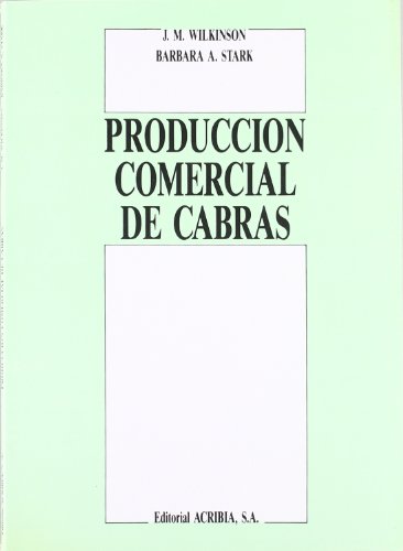 9788420006406: Produccin comercial de cabras (Spanish Edition)