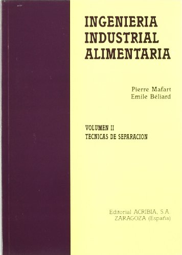 9788420007687: Tnicas de separacin (Ingeniera industrial alimentaria)