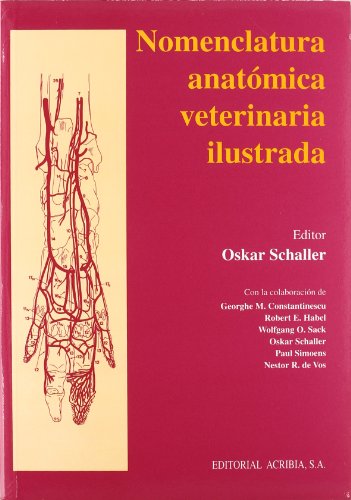 Stock image for NOMENCLATURA ANATMICA VETERINARIA ILUSTRADA for sale by Librerias Prometeo y Proteo