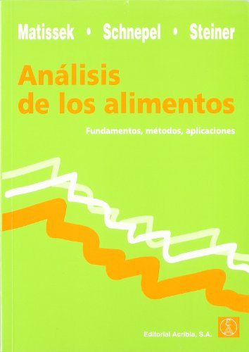 Imagen de archivo de Analisis de Los Alimentos - Fundamentos (Spanish Edition) a la venta por Iridium_Books