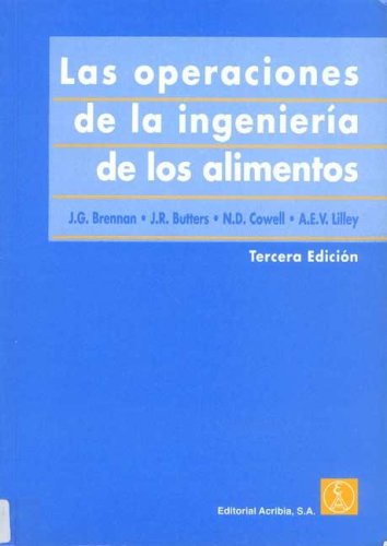 Stock image for LAS OPERACIONES DE LA INGENIERA DE LOS ALIMENTOS for sale by Zilis Select Books