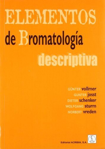 9788420008776: Elementos de bromatologa descriptiva (Spanish Edition)