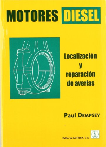 Beispielbild fr Motores Diesel: Localizacin y reparacin de averas. zum Verkauf von La Librera, Iberoamerikan. Buchhandlung