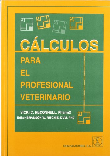 9788420010045: calculos para el profesional veterinario (Spanish Edition)