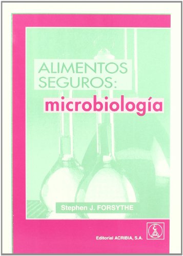 Beispielbild fr Alimentos seguros : microbiologa zum Verkauf von WorldofBooks