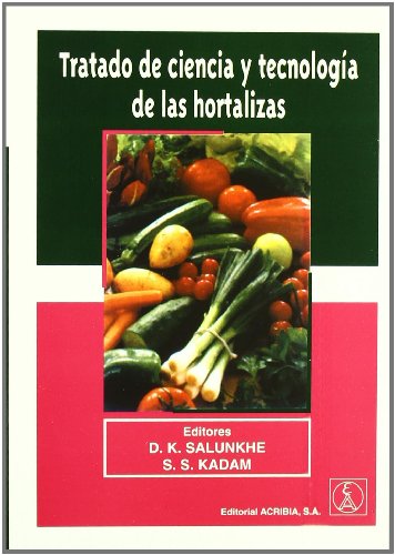 Stock image for Tratado de ciencia/tecnologa de las hortalizas for sale by Iridium_Books