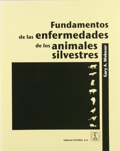 Stock image for Fundamentos de las enfermedades de los animales silvestres for sale by Ammareal