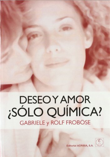 Beispielbild fr Deseo y amor slo qumica? zum Verkauf von AG Library