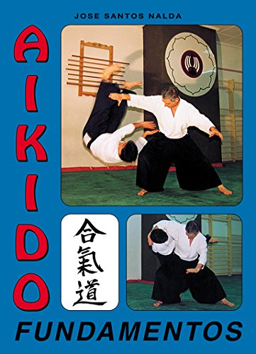 Imagen de archivo de AIKIDO: FUNDAMENTOS a la venta por KALAMO LIBROS, S.L.