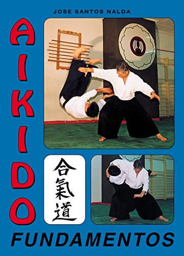 Stock image for AIKIDO: FUNDAMENTOS for sale by KALAMO LIBROS, S.L.