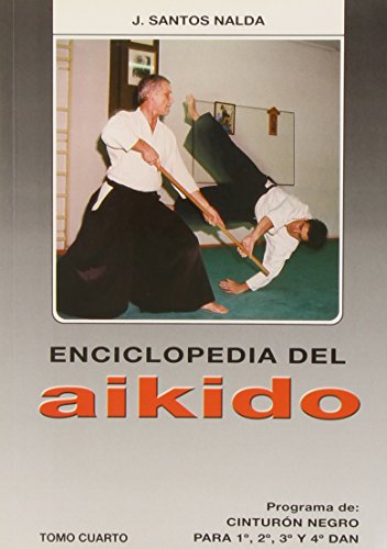 Imagen de archivo de ENCICLOPEDIA DEL AIKIDO TOMO IV a la venta por Hiperbook Espaa