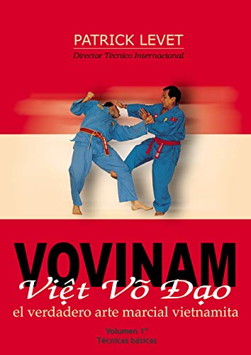 9788420303871: Vovinam Viet Vo Dao (el verdadero arte marcial vietnamita)