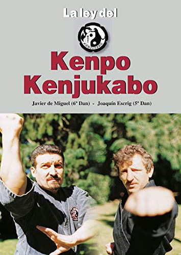 Beispielbild fr LA LEY DEL KENPO KENJUKABO zum Verkauf von KALAMO LIBROS, S.L.